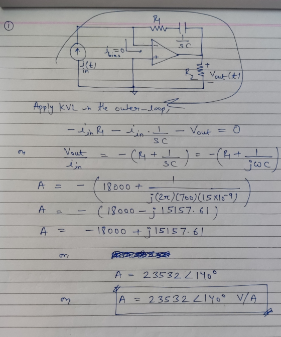 I out t Apply KVL un the outer-doop, SC - ish - ein I - Vout = 0 vout - -(4+ $c)--(&+ my l joc A = A - 18000 + j (2+) (700) (