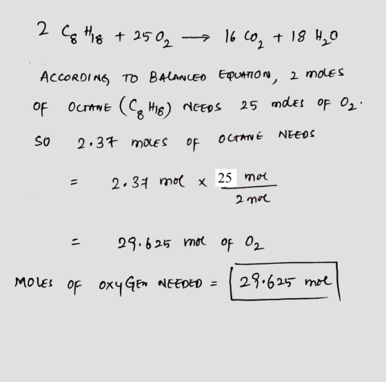 2 Cg e t 2502 16 Co, t 19 H,0 ACCORDI NG Td BALANLEO EpUATO, 2 molES 25 mdes oF 02 OcNE(H) NGEOS of NEEDS OCTANE 야F SO 2.3 mo