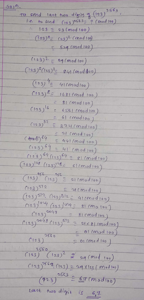1601り 0. 2563 to eind last hoo din 123) e to find (123)56 3E ? (med loo) 29 (mod loo 103 (123)2 (mod loo C123816 mod too) (12