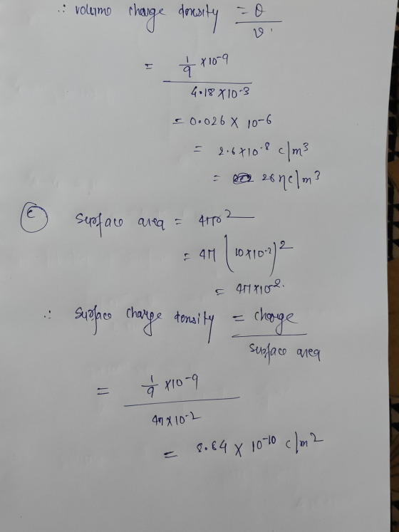 : volume charge donesity = 0 12, F 810-9 4018 8 10-3 = 0.026 X 10-6 = 2.6710-9 cm3 - @ 20 nelo? sepface area = 4702 = AM | 10