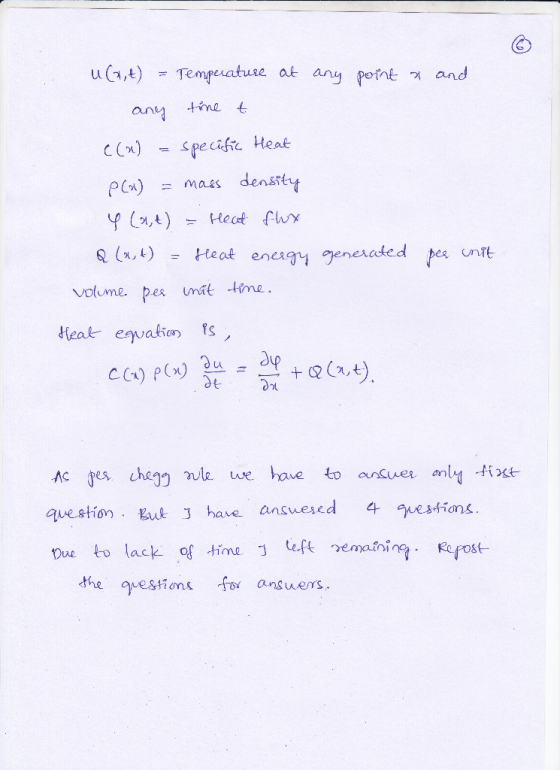 u(1,t) :=Temperature at any point 거 and eat ener volume. pes unat tima. questionJ have answesed 4 Due to lack of tine j te-f