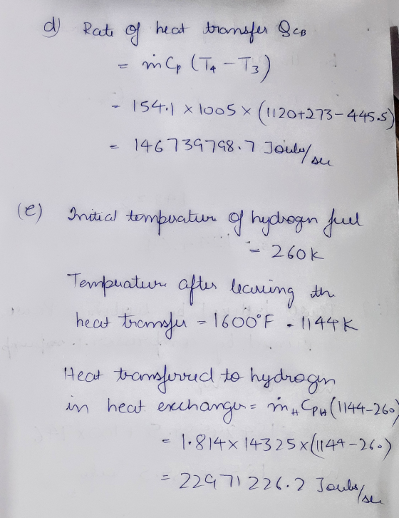 d) Rate of heat transfer SCB. - inCp (Ta-T3) - 154.) x1005 (1120+273-445.5) - 146739798. 7 Joule see (e) Initial temperature