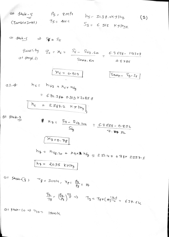 at state-s Ps= 8MP4 hs=3138.0kJ lig (2) (turbine Inlet) T5= 400c Ss= 6.65 KJ 1kgK at state-G » Stz S5 2 = 16 So- Suq, ovo Gud