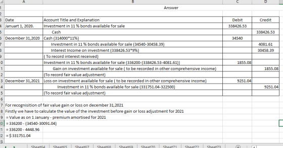 Answer 10 Debit Credit 338426.53 338426.53 34540 4081.61 30458.39 3 Date Account Title and Explanation 4 Januart 1, 2020. Inv