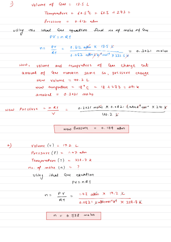 volume of as = 13.5 L Temprature = 60.5°C = 60.5 +273 = pressure = 0.612 abm using Vad the find no of moles of Car ideal Gas