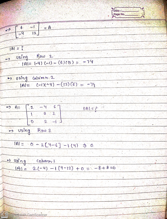 Date :: Page No. -1 13 ܘܘ using Row 2 TAIE (4) (-1) -(6)013 ) = -74 ». using column 2 TAIZ (-10=4) -(13) (6) -74 A= 2 4 HALE?
