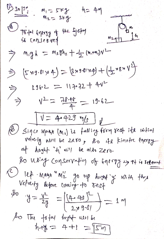 sopºtamia ser no 4m M2 = 3kg . Trifal Energy of the fiy delen is conserved Ź migh = meghe + s (mitm) V? 3 1549.814 4) = (399.