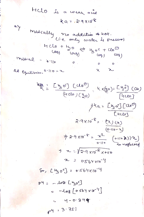 Hclo is a weak and kaz,219X108 ay mitially are only mitially no addiction of kol. lie only water { present) co two ги оt tcas