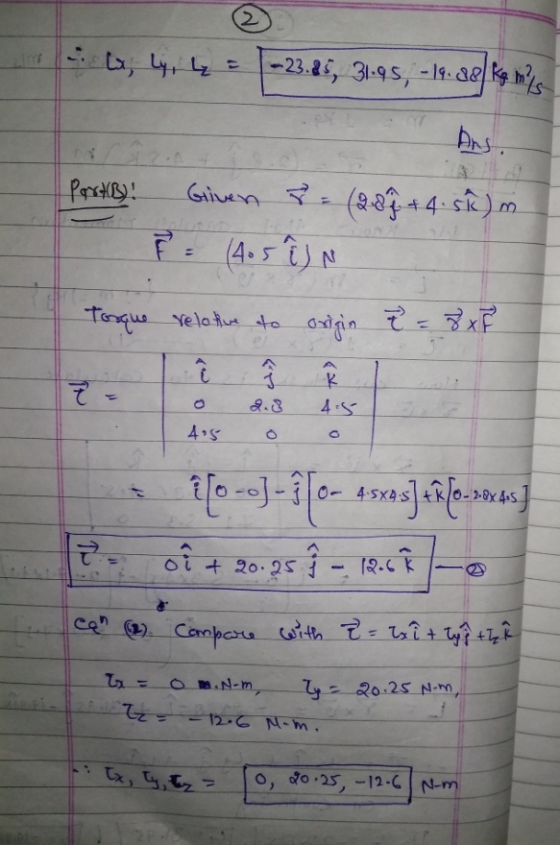 2, 4,4 = -23.85, 31.95, -19.88 kg mis bus Parale)! Given 2: (2.85+ 4 s.) F - (4.5 ÊJ N Tosque relative to origin Z=2xF To 2.8