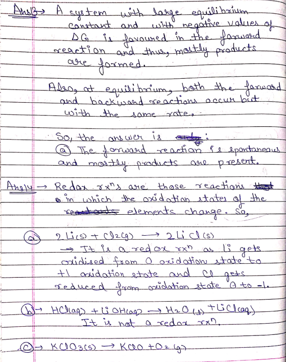 equilibriuen constant and Anil A system with large with negative values of in favoured in the forward reaction and thus, most