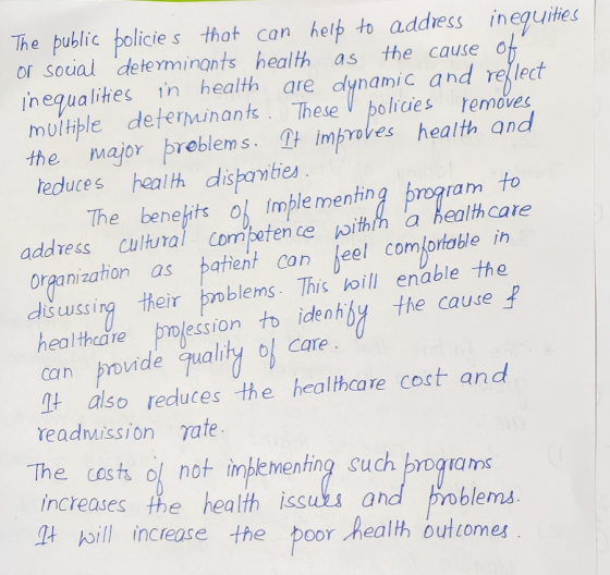 The public policie s that can help to address inegyities or social deteYminants health as inequalities in health are dynamic