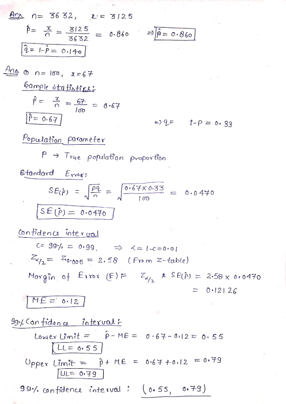 Ars n= 3632, Le 3125 Å= 2 3125 3632 0.860 0.860 â= 1-P = 0.140 And o n= 100, L=67 şample ostatistiski 뜸 67 100 = 0.67 P = 0.6