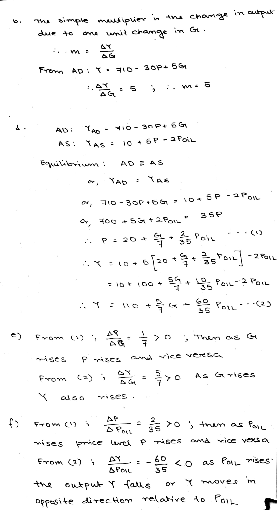 b. The simple meutiplier in the change in output due to one unit change in Ge. ismo en From AD: YE FIO- 300+ 56 6 .5 ; :. m: