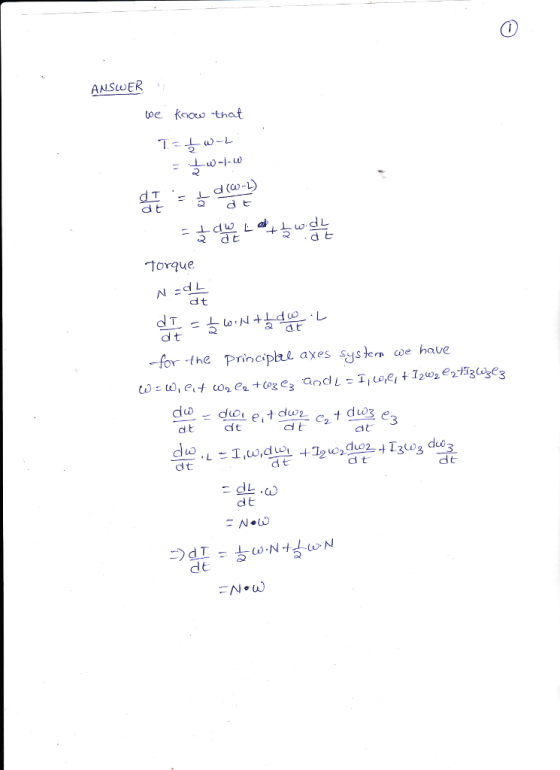 ANSwER tve kooo that dじ d匕 R d t torque dt dt* -for -the Principel axes system coe have dt Cit at dt d七 dt dt dt