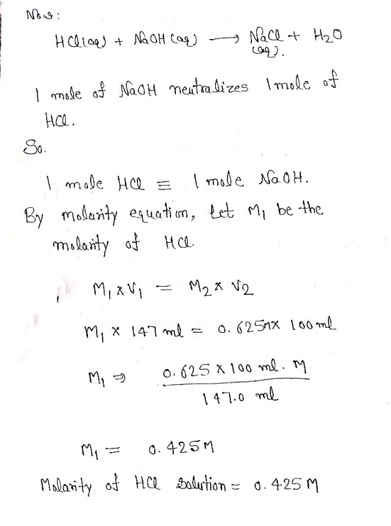 Now: Hellad + NaOH(aq) Nall & H₂O 1 . I mole of NaOH neutralizes Imole of Hl. So. I mole Hel = 1 mole NaOH. By molurity equat