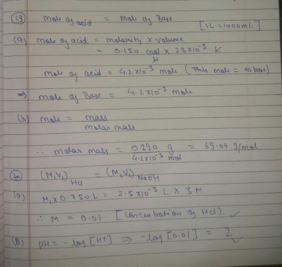 Mal ar Baye IL =1000ML malarity X Vaume (91 Mal acid to boue 4.2 X10 molu hin melE acid 4.2 K1O3 me Base mars Mau - mular maS