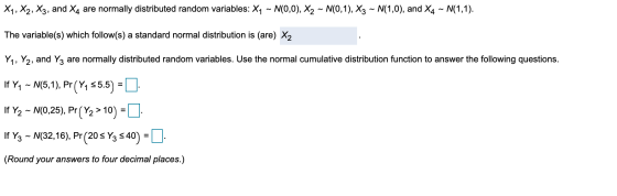 X1, X2, X3, and X4 are normally distributed random variables: X1 ~ N(0,0), X2 ~ N(0,1), X3 ~ N(1,0), and X4 ~ N(1,1). The var