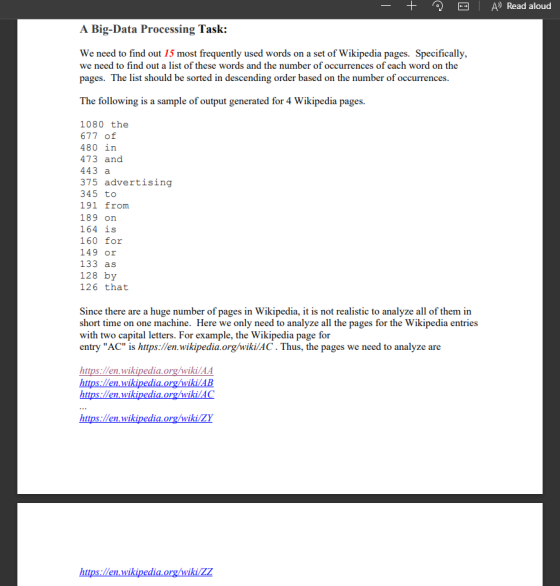 A Read aloud A Big-Data Processing Task: We need to find out 15 most frequently used words on a set of Wikipedia pages. Spec