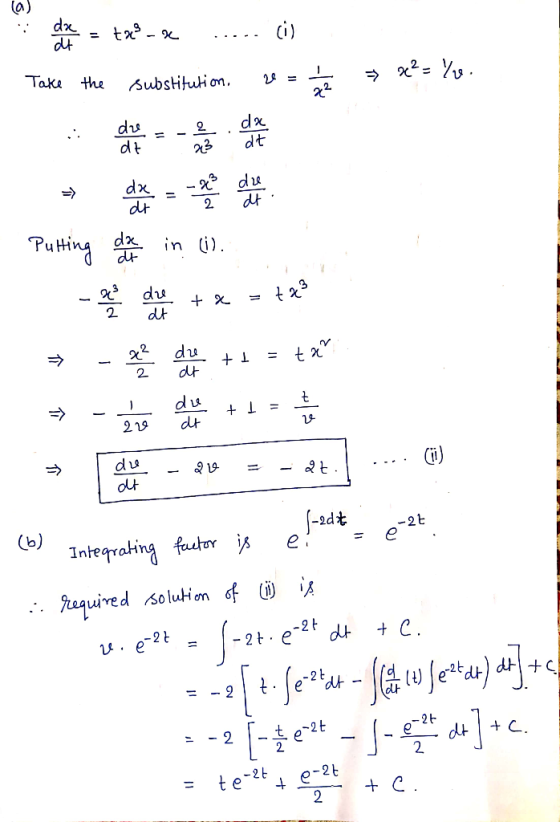i dove = two-se ..... ci) Take the substitution. 2 = 2 = 82 - Yo. - Putting dari in (1) e n + x = txo = - de +1 = txa = - de