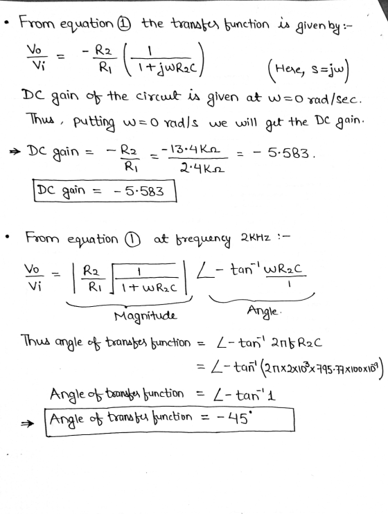 Vo Vi wrac) • From equation D the transfer function is given by :- - R2 Ri It jwR 2C (here, saju) DC gain of the circuit is g