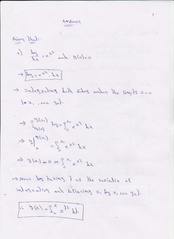 Answer Given that i- a) and globzo → Indegrading both sides under the limits JL=0 to do, we get > you see the → 964.) = 0 = 8