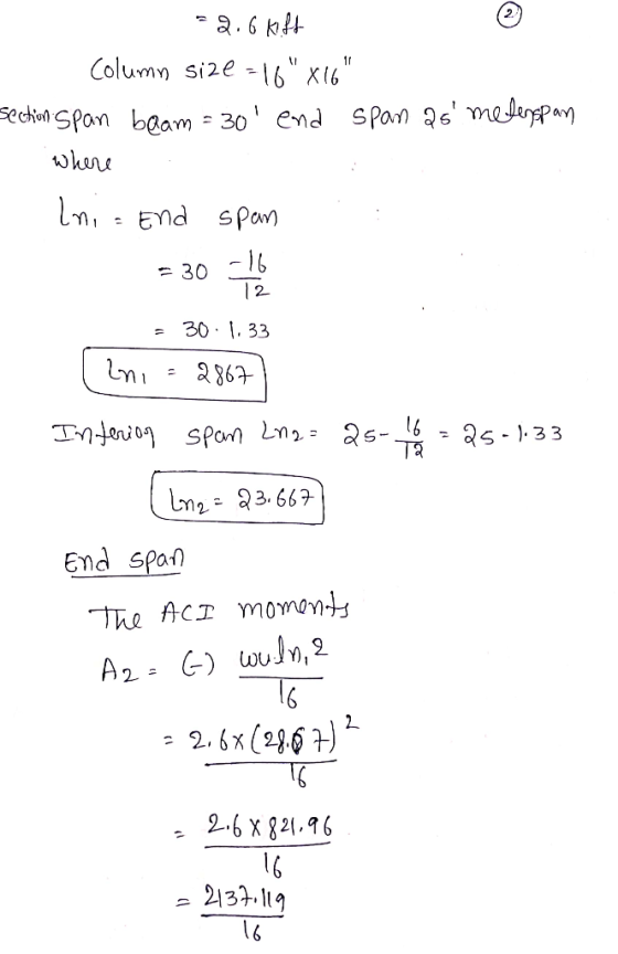 *2.6 kift Column size -16x16 Section Span beam = 30 end span as melempan where Ini= End span = 30 -1 = 30.1.33 [Ini = 2867