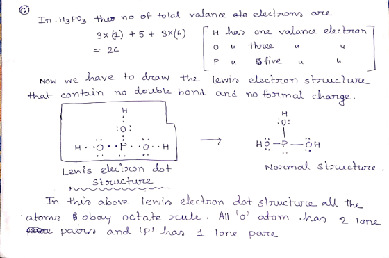 I 6 to H₃PO3 + - In-H₂ PO₂ theo no of total valance eto electrons are - 3×(1) + 5+ 3x(6) FH has one valance election? - 26 on