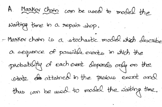 A Naaky icon be unedtoosel he a wequence of pousible evesic the us can he wel to model the saitine tine,