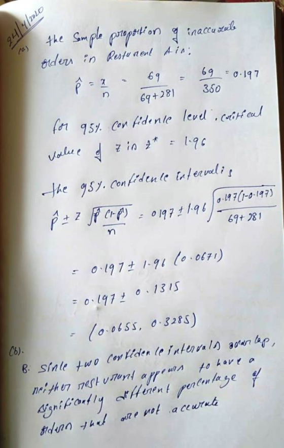 24/4/2010 69 p=2 the Sample proportion of inaccurate orders in Restu nent din: - 69 69 -0.197 69+281 350 for 95% confidente l