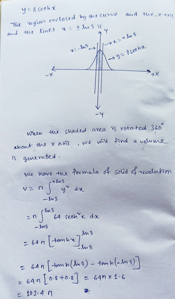 and the x-axis y = 8 secha The region enclosed by the curve and lines x = thu 3 B Y →n=tln 3 x=-113 > y=8secha < -X *+X -Y wh