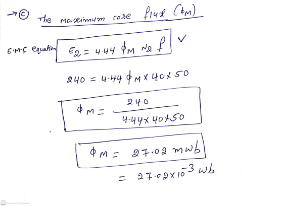 >o the maximum core V E.M-I equation EQ = 4:44 dm Na 24o 2 4-н мх цох ѕо oha dm M = oston xhihin quue toote = wb -3 wb - ol X
