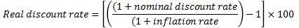Real discount rate = ((1+ nominal discount rate (1 + inflation rate - 11 x 100