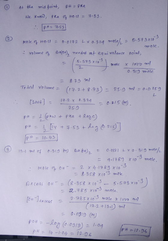 A the mid point, PHPKA We Kwow, PKa Ho c = 753. PH-7.53 -3 5.573xlD 0.0172 LX0. 3 24 mole/ MOle n HO u : volume o foalon), m