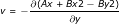 V= O(Ax + Bx2 - By2) ay