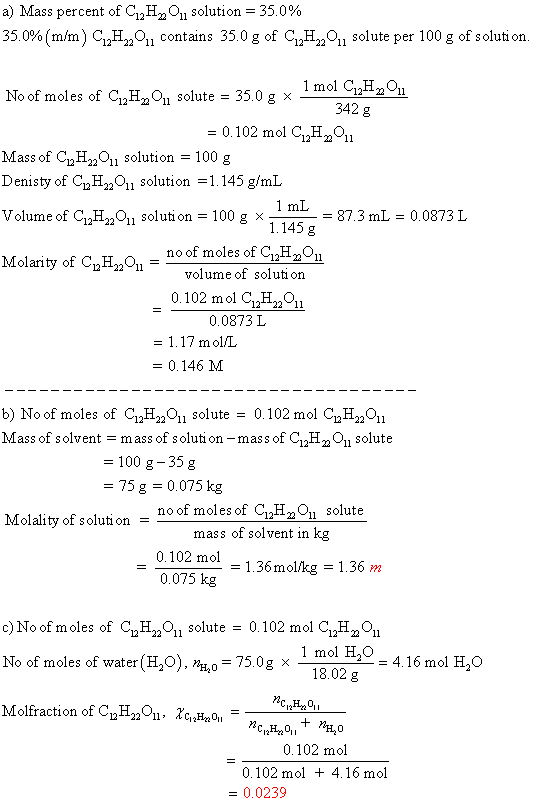 a) Mass per cent of C12H,011 solution-35.0% 35.0% (m/m) C12H22011 contains 35.0 g of C12H22O11 solute per 100 g of solution 2