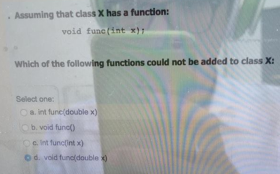 Assuming that class X has a function: void func (i