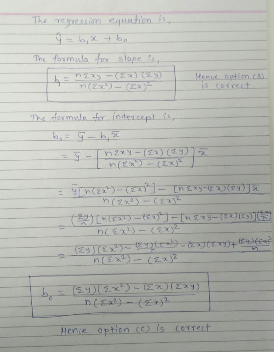 The fosmulatrs slope s ens optim ce) is correct The formula tor inhes cept is Х 2. 一⑤y)(2って (5つづてびリー Hente ophion (c is cosr