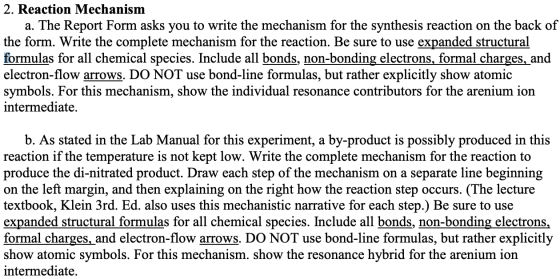 2. Reaction Mechanism a. The Report Form asks you to write the mechanism for the synthesis reaction on the back of the form.