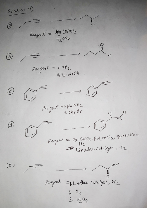 solution ① Reagent = kg (DAC), Hisou Reagent z HBR₂ H₂O2. NaOH Reagent al Na NH₂ Reg 2. CH₂ Br Reagent a Pd- CaCO3, Pb(OAc),