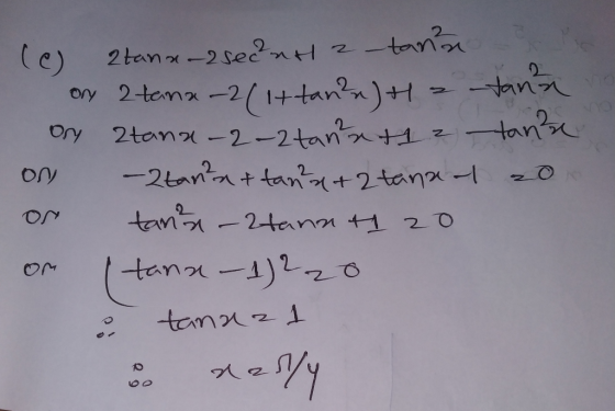 (c) 2tana-2seenda-tans on 2 tana-2(lttan) t = tann ory Ztana-2-2tanatha -tans On -tanta & tanta + 2 tana al 20 On tanis -
