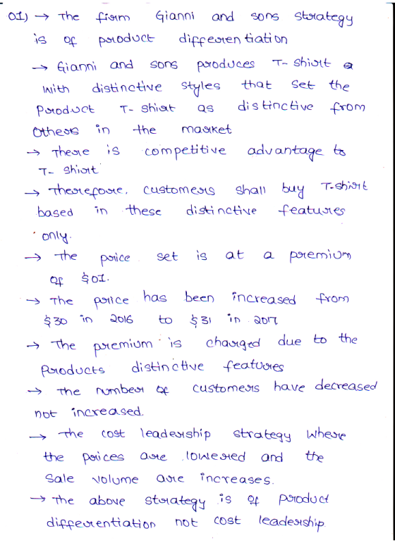01) The from Gianni and sons strategy is of poroduct differen tiation - Gianni and sons poroduces T- shiott a with distinctiv
