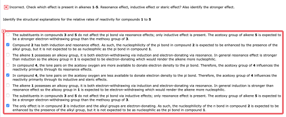 Incorrect. Check which effect is present in alkenes 1-5. Resonance effect, inductive effect or steric effect? Also identify t