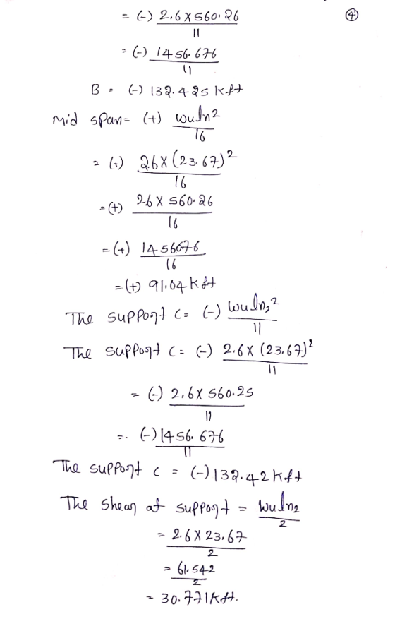 =6) 2.6X560.26 = (-) 1456 676 B - (-) 132.495 kft mid span= (+) ulna 26) 26(23.67)2 16 26X 560.26 = 16 - () 1456676 16 - (+)
