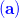 \small {\color{Blue} \mathbf{(a)}}