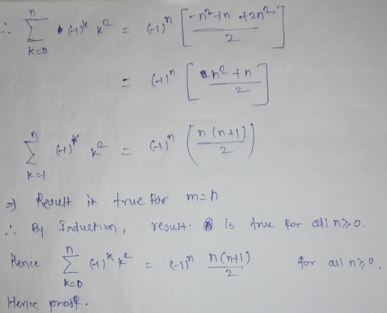 I *** * from caring KO I tisk = with (n(n+1) Reoult it true for man By Induction, result is true for all n70. Hence 2 Gojke =