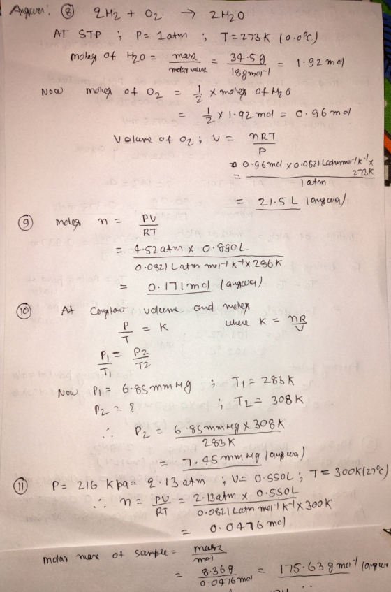 Auguer: 6 2H₂ + O2 → 2H₂O AT STP ; P= 1 atm ; T = 273k 10.00) moles of tho= mass = 34.59 = 1.92mal mdar men 18gn Now mores of