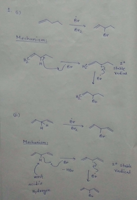 1. G) Br Br2 Br Mechanism: stable Yadical Br Br Gi) Br H Br2 Br Mechanism: stable Yadical 20 Br -HBr Wost acidie Hydregen Br