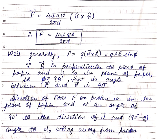 9 z lol que (ex ñ 10 rad 11 0 0 F = Mo I que rad 12 weu 2 L paper and so. 3 generally, f = qluxB) = qeb sing B is perpendicul