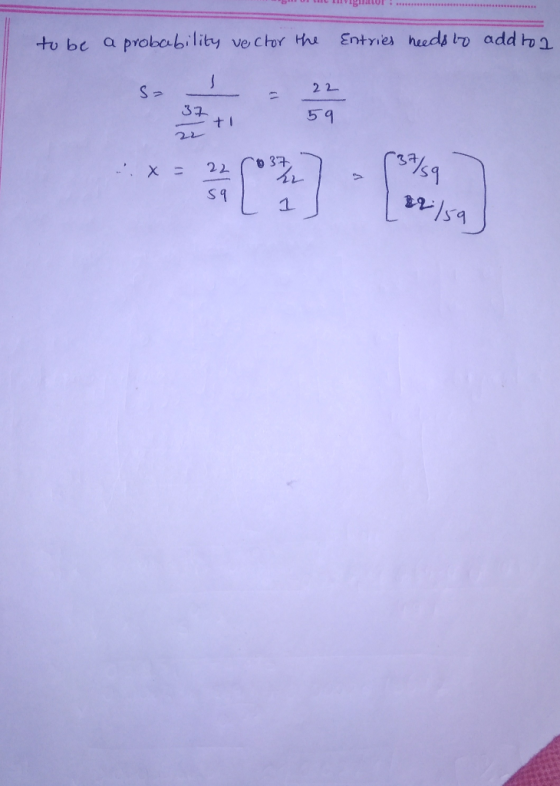 to be a probability ve chor Hha Entries heeds add t S = 2 2 59 t 1 22 t 37 22 1