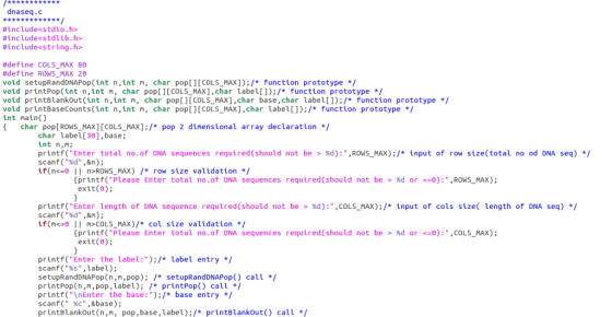 ************ dnaseq.c ************* #include<stdio.h> #include<stdlib.h> #include<string.h> #define COLS_MAX 80 #define ROWS_